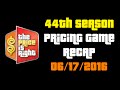 Price Is Right 44th Season PGR 6 17 16 Father S Day 2016 Completion