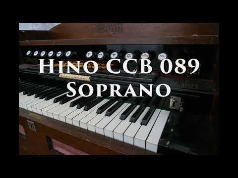 Hino 089 Soprano - Projeto 4 vozes CCB - Oh! Grande Deus