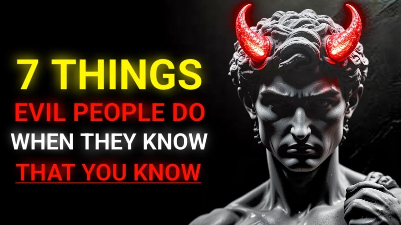 5 Things Evil People Do When They Know That You Know | Stoicism.