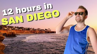 How to spend ONE DAY in SAN DIEGO