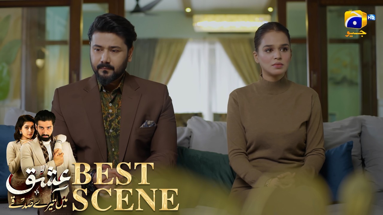 Ishq Mein Tere Sadqay Episode 18 | 𝐁𝐞𝐬𝐭 𝐒𝐜𝐞𝐧𝐞 𝟎𝟏 | Muneeb Butt - Anika Zulfikar | Har Pal Geo