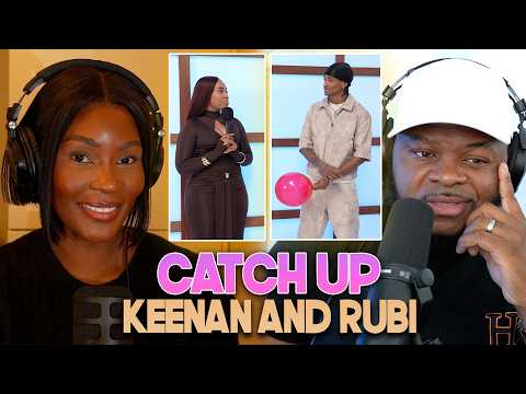 Keenan and Rubi Catch Up