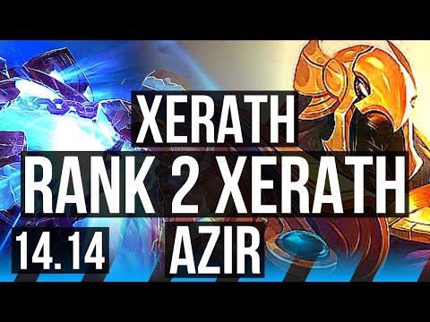 XERATH vs AZIR (MID) | Rank 2 Xerath, 9/2/9 | BR Challenger | 14.14
