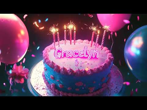 Happy Birthday Gracelyn - Top Trending Birthday Wishes, Song & Greetings