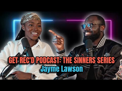 THE SINNERS SERIES - Get Rec'd w/ Straw Hat Goofy Ep 53: JAYME LAWSON