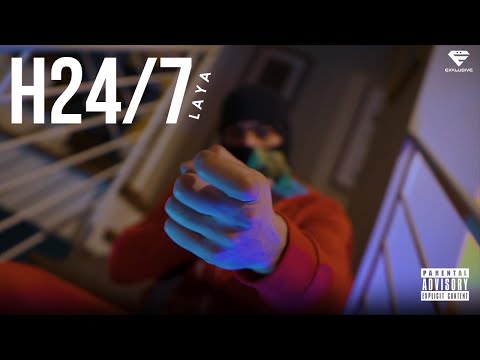 Laya - H24/7 (Official Music Video)