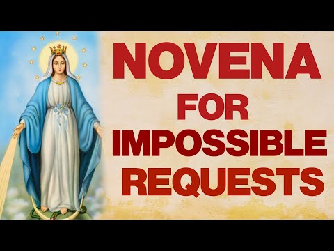 🙏 Novena for Impossible Requests - Very Powerful 🙏