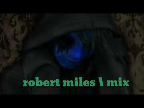 Robert miles / mix (Children )