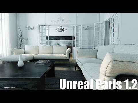 Unreal Paris 1.2 - Unreal Engine 4