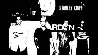 Stanley Knife  |  Whatever Happened to Newtown