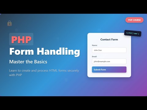PHP Form Handling for Beginners: Create Secure & Dynamic Forms!