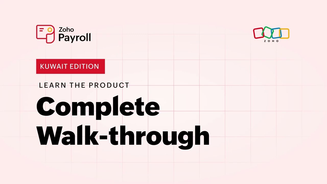 Zoho Payroll for Kuwait | Complete Walkthrough Video