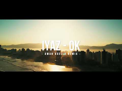 Dj Paling Adem! - Iyaz - OK ( Awan Axello Remix )