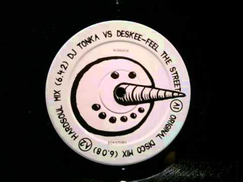 DJ Tonka Vs  Deskee Feel The Street Original Mix Outland Records