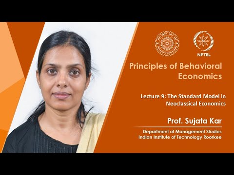Principles of Behavioral Economics by Prof Sujata Kar