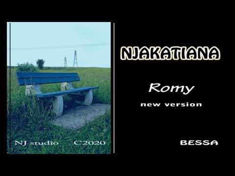 Njakatiana "ROMY" (Bessa) new version 2020