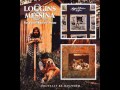 Lonesome Me -  Logging & Messina