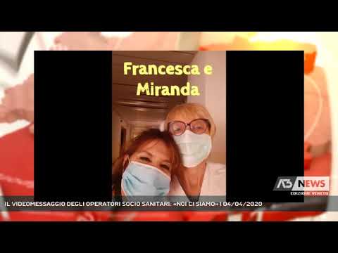 IL VIDEOMESSAGGIO DEGLI OPERATORI SOCIO SANITARI: «NOI CI SIAMO» | 04/04/2020