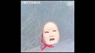 Hiroshima - ''Hiroshima'' (1979) Full Album