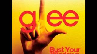 Glee Cast - Bust Your Windows (lyrics)