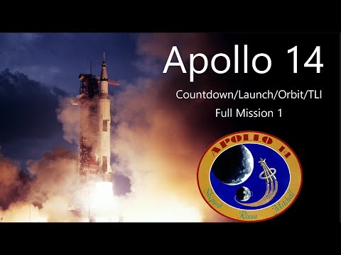 Apollo 14 -  Countdown/Launch/Orbit/TLI (Full Mission 1)