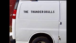 The Thunderskulls - The Thunderskulls (Full Album 2017)