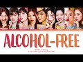 TWICE Alcohol-Free Lyrics (트와이스 Alcohol-Free 가사) (Color Coded Lyrics)