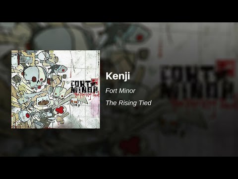 Kenji - Fort Minor