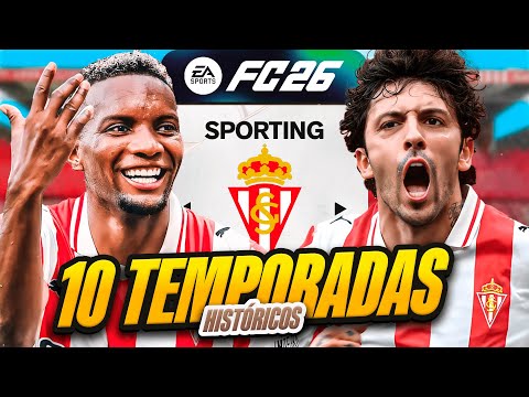 ¡Dirigí Al Real Sporting... Por 10 Temporadas!