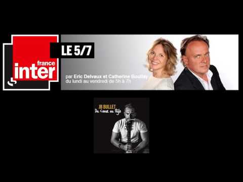 Le Coup de Cœur - France Inter 19/05/16 (JB Bullet - Album "Du Coeur au Stylo")