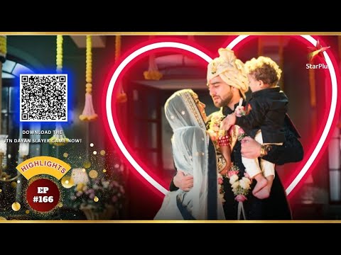 Vihaan-Gauri का Happy Ending! |Ep.166|Highlights|Jaadu Teri Nazar - Dayan Ka Mausam |Mon-Sun| 7:30PM