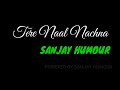 Tere Naal Nachna Full HD Song