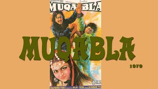 Muqabla (1979) Rare Movie Must Watch (WHATSAPP - 7