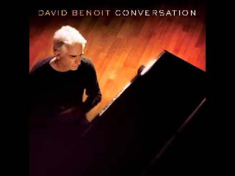 David Benoit ( Conversation ) -- Sunrise On Mansion Row