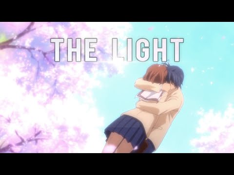 AMV - Clannad After Story - The Light