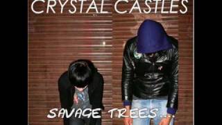 Crystal Castles - Love and Caring