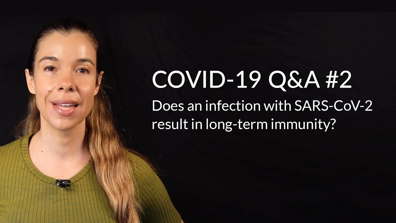 Does an infection with SARS-CoV-2 result in long-term immunity?