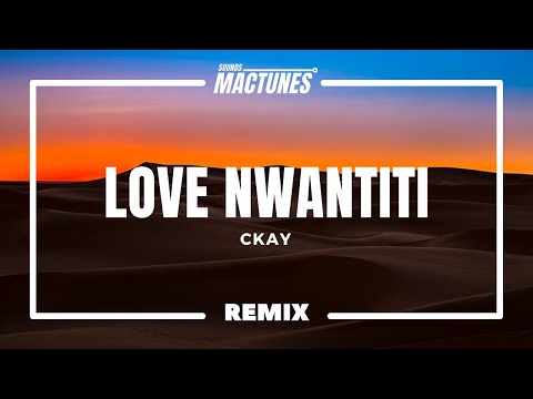 CKay - Love Nwantiti (TikTok Remix) Tiktok Mashup - Tiktok song remix