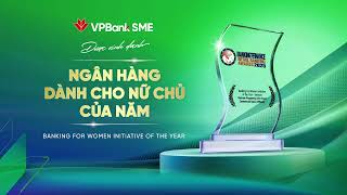 🎉 VPBank vinh dự nhận giải thưởng “Ngân hàng tốt nhất cho doanh nghiệp nữ chủ 2025”!