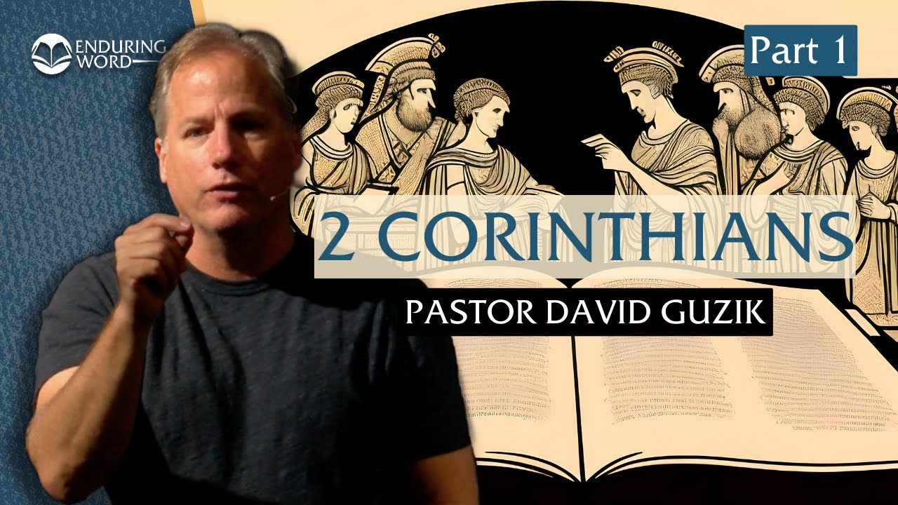 2 Corinthians 1 – The God of All Comfort