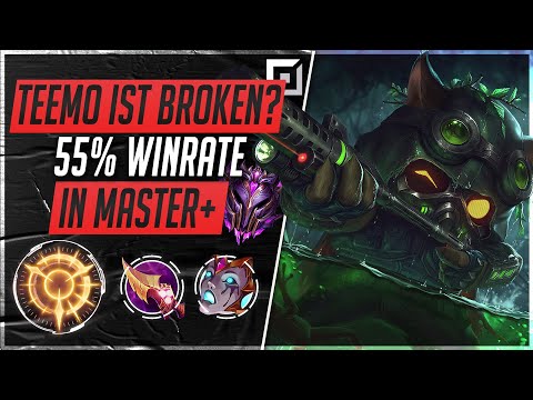 55% Winrate in Master+?! Teemo ist Broken! [League of Legends Deutsch / German]