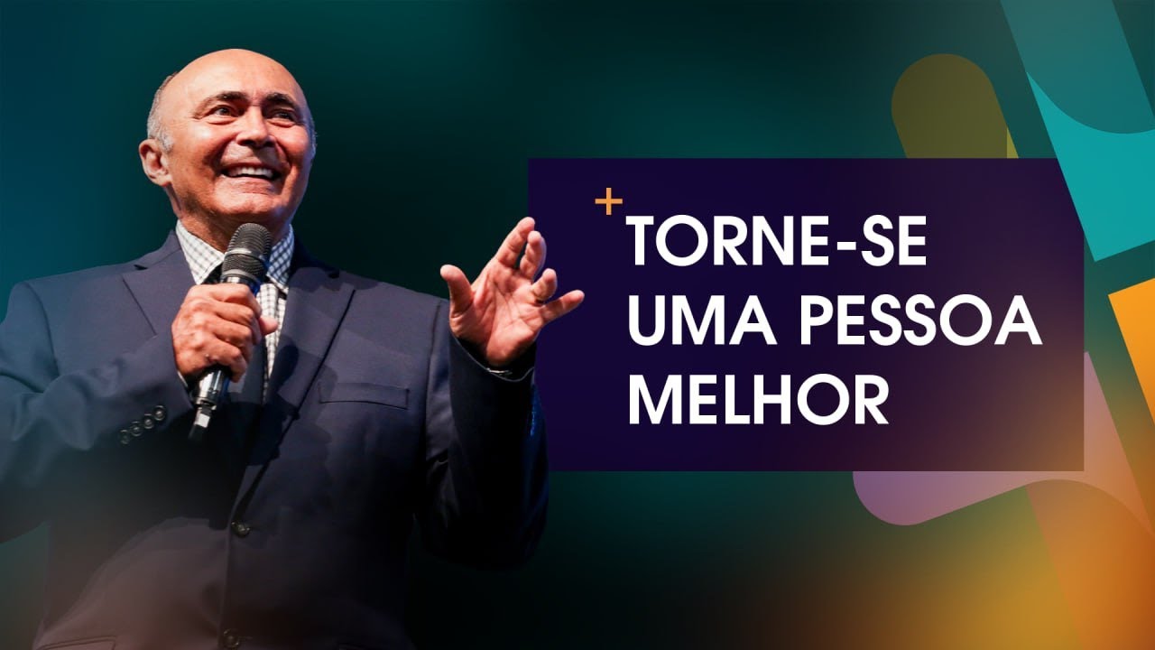 Torne se uma pessoa melhor - Carlos Alberto Figueiredo