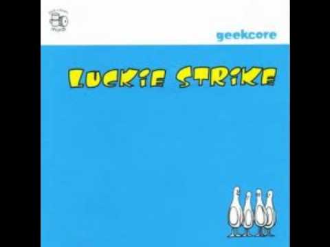 Luckie Strike - That's All