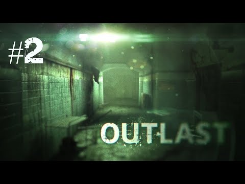 Zagrajmy w Outlast odc. 2 - To tyle z ucieczki...