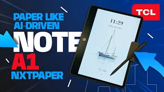 Best Paper eNote ? TCL Note A1 Nxtpaper Review