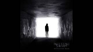 Infesting Swarm - Desolation Road (Full Album)