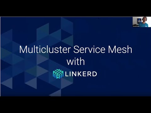 Kubernetes Atlanta meetup - June 2020 - Multi-Cluster Service Mesh with Linkerd