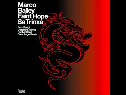Marco Bailey - Faint Hope