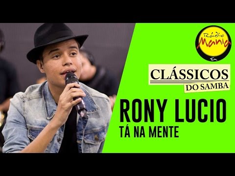 🔴 Clássicos do Samba - Além da Razão - Rony Lucio (Tá na Mente)