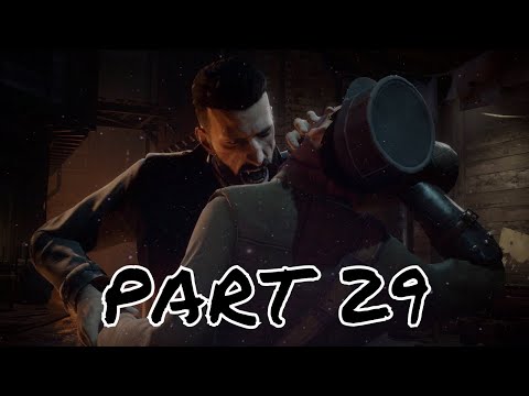 Vampyr gameplay part 29*